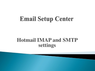 Hotmail IMAP And SMTP Server Configuration