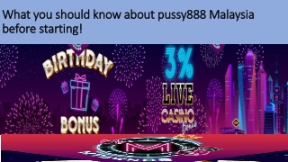 Pussy888 malaysia
