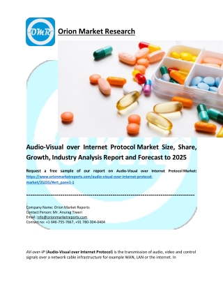 audio-Visual over Internet Protocol Market pdf.