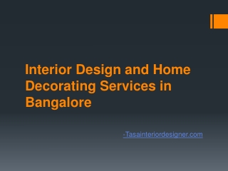 Interior Design and Home Decorating Services in Bangalore