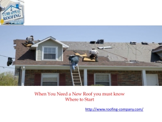 When You Need a New Roof you must know Where to Start