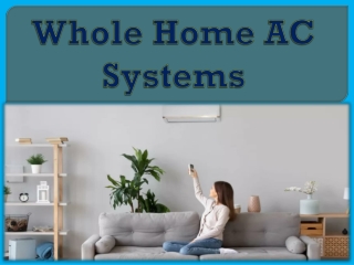 Whole Home AC Systems