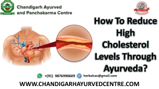 How To reduce High Cholesterol levels Through Ayurveda