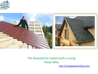 The Demand for metal roofs is rising: Know Why?