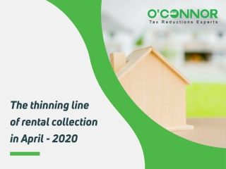 The thinning line of rental collection in April - 2020