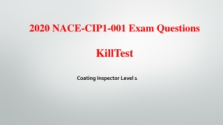 Real NACE CIP Level 1 NACE-CIP1-001 Exam Questions Killtest - 100% Passing Materials