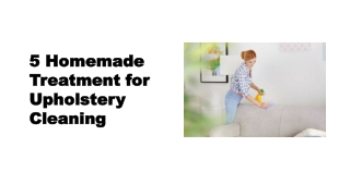 5 Homemade Treatment for Upholstery Cleaning