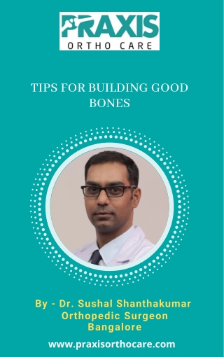 Tips for Building Good Bones | Best Orthopedic Clinic in Jayanagar