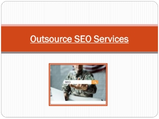 How Outsource SEO Services Will Help You Improve The Business