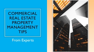 Commercial Real Estate Property Management Tricks From Experts