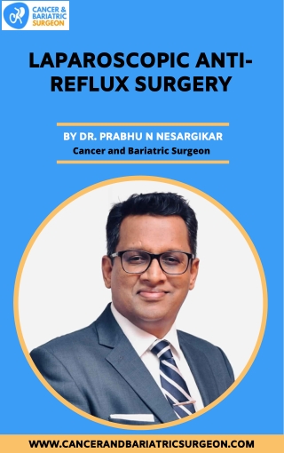 Laparoscopic Antireflux Surgery | Best Laparoscopic Antireflux Surgeon in Bangalore