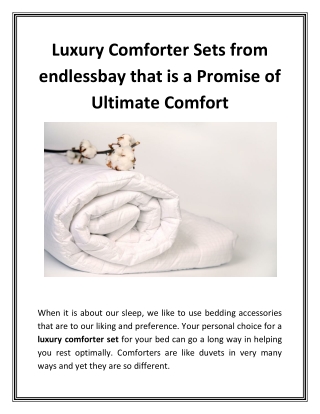 Luxury Comforter Sets from endlessbay that is a Promise of Ultimate Comfort