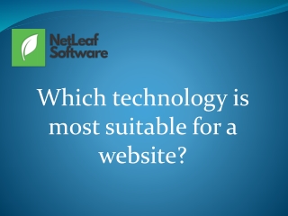 Which technology is most suitable for a website?