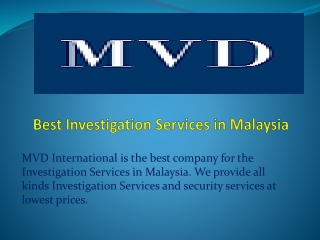 Best Investigation Services in Malaysia