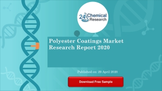 Polyester Coatings Market Research Report 2020