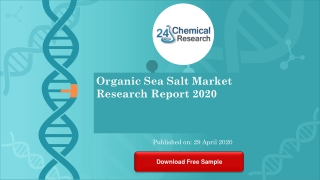 Organic Sea Salt Market Research Report 2020