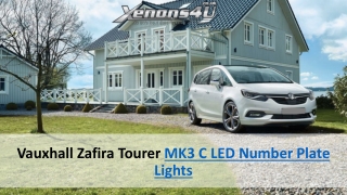 Vauxhall Zafira Tourer MK3 C LED Number Plate Lights