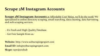 Scrape 2M Instagram Accounts