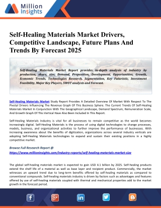 Self-Healing Materials Market: 2020 Global Industry Trends, Growth, Share, Size And 2025 Forecast Research Report