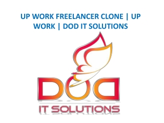 UP WORK FREELANCER CLONE | UP WORK | DOD IT SOLUTIONS