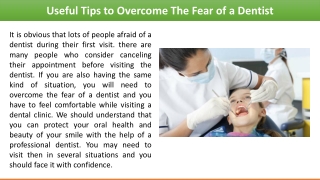 Useful Tips to Overcome The Fear of a Dentist