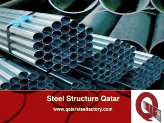 Order Best Steel Structure in Qatar - www.qatarsteelfactory.com