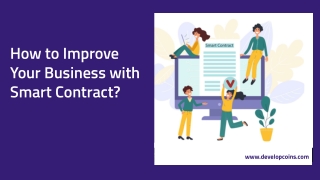 How to Improve Your Business with Smart Contract?