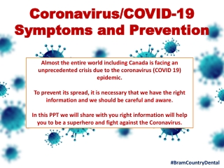 Coronavirus/COVID-19 Symptoms and Prevention By BramCountry Dental