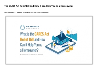 The CARES Act Relief Bill and How it Can Help You as a Homeowner