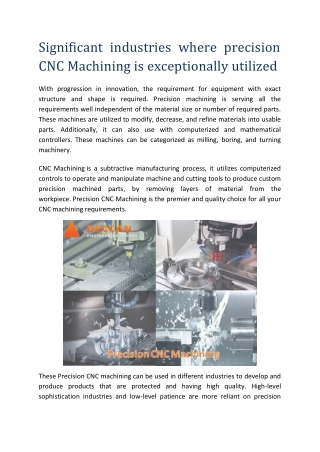 Significant industries where precision CNC Machining is exceptionally utilized