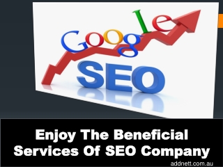 Enjoy The Beneficial Services Of SEO Company