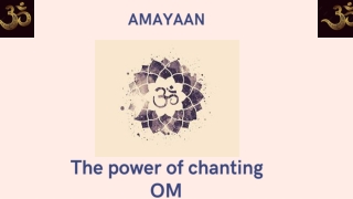 Find peace with om chanting and meditation