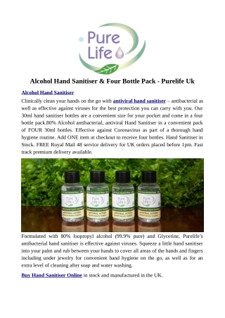 Alcohol Hand Sanitiser & Four Bottle Pack - Purelife Uk