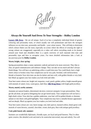 Always Be Yourself And Dress To Your Strengths – Ridley London