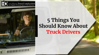 5 Things You Should Know About Truck Drivers