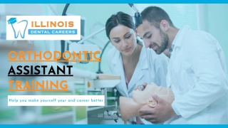 Orthodontic Assistant Training | Illinois Dental Careers