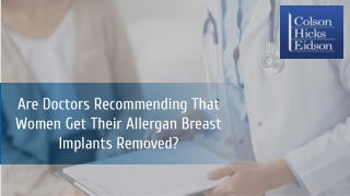 Are Doctors Recommending That Women Get Their Allergan Breast Implants Removed?