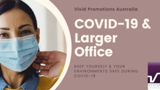 Keep Safe Surroundings With Covid-19 Custom Safety Products