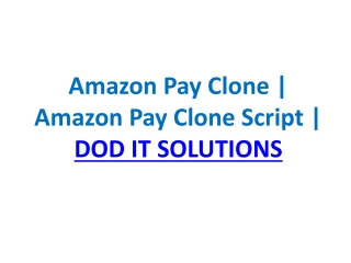 Amazon Pay Clone | Amazon Pay Clone Script | DOD IT SOLUTIONS