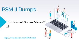 PSM II Professional Scrum Master II Dumps