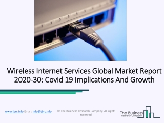 Wireless Internet Services Market Regional Analysis, Share and Forecast 2020