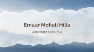Residential Plots for Sale in Punjab- Emaar Mohali Hills