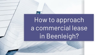 Ways to approach a commercial lease