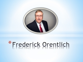 Frederick Orentlich- Finance Business