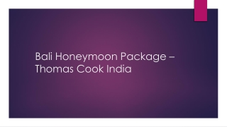 Bali Honeymoon Package | Thomas Cook India