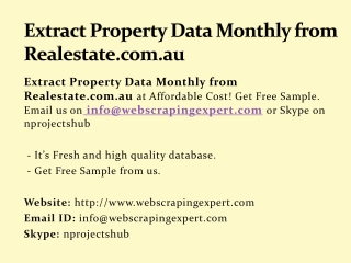 Extract Property Data Monthly from Realestate.com.au