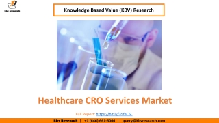 Healthcare CRO Services Market size is expected to reach $57.1 billion by 2025 - KBV Research