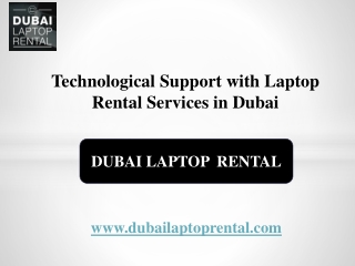 Technological Support with Laptop Rental Services in Dubai