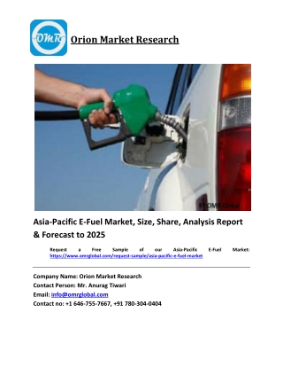 Asia-Pacific E-Fuel Market Growth, Size, Share, Industry Report and Forecast 2019-2025