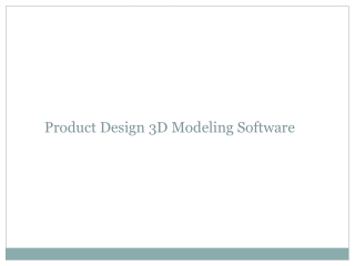 Product design 3D Modeling software